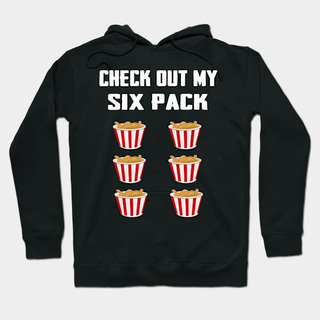 Funny Workout Gym Check Out My Six Pack Chicken KFC Lover Outfit Costume Design For The Foodies Hoodie by familycuteycom
